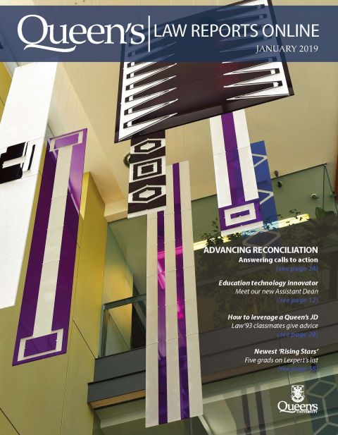 Check out the latest issue of Queen’s Law Reports Online on the Queen’s Law website!  