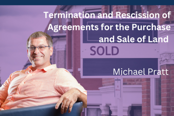 Professor Michael Pratt wrote a new book, “Termination and Rescission of Agreements for the Purchase and Sale of Land” (LexisNexis), as a resource for real estate lawyers judges, and students.
