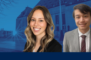 Abigail Green, LLM candidate, and William Lundy, Law’23, will be working on complex questions of national importance for justices of Canada’s highest court. 